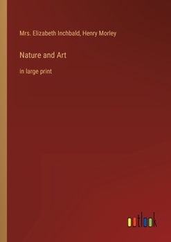 Paperback Nature and Art: in large print Book