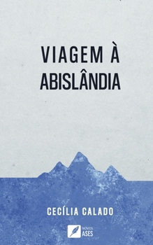 Hardcover Viagem à Abislândia [Portuguese] Book