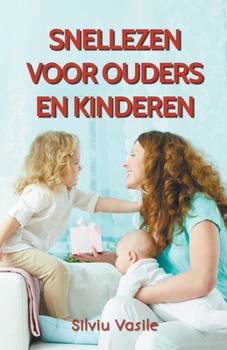 Paperback Snellezen voor Ouders en Kinderen [Dutch] Book