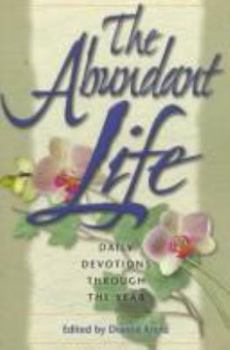 Paperback The Abundant Life: Daily Devotions Through the Year Book