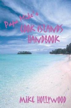 Paperback Papa Mike's Cook Islands Handbook Book