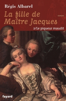 Paperback La Fille de Maître Jacques, tome 2 [French] Book