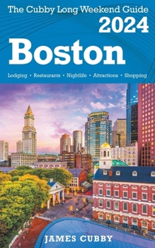 Paperback BOSTON The Cubby 2024 Long Weekend Guide Book
