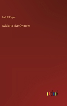 Hardcover Avlvlaria sive Qverolvs [German] Book