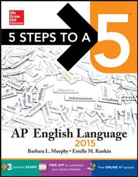 Paperback 5 Steps to a 5 AP English Language, 2015 Edition Book
