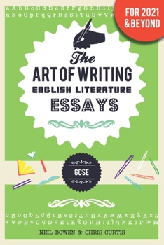 Paperback The Art of Writing English Literature Essays: for GCSE Book