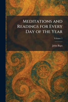 Paperback Meditations and Readings for Every Day of the Year Book