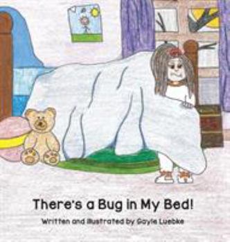 Hardcover There's a Bug in My Bed! Book
