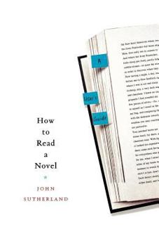 Paperback How to Read a Novel: A User's Guide Book