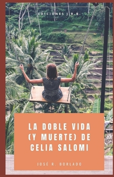 Paperback La doble vida (y muerte) de Celia Salomi [Spanish] Book
