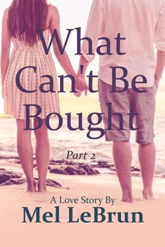 Paperback What Can't Be Bought: Part 2 Book