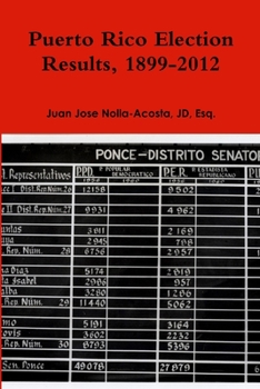 Paperback Puerto Rico Election Results, 1899-2012 Book