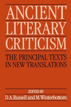Paperback Ancient Literary Criticism: The Principal Texts in New Translations Book