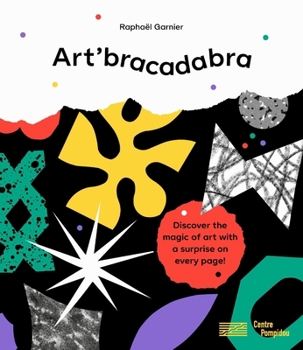 Art'bracadabra: How to Create a Work of Art