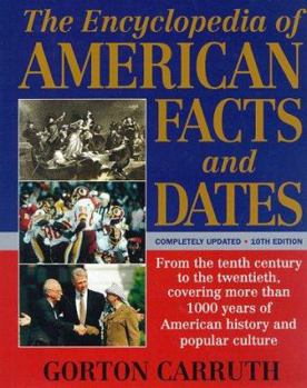 Hardcover The Encyclopedia of American Facts and Dates 10th Edition Book