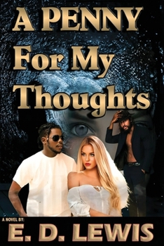 Paperback A PENNY For My Thoughts Book