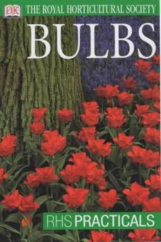 Hardcover Rhs Practical Guide: Bulbs Book