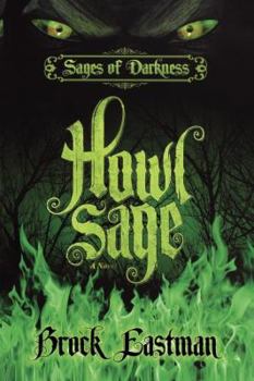 Paperback HowlSage: Sages of Darkness, Book 1 Book