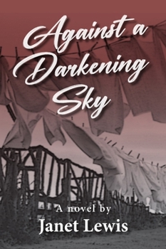 Paperback Against a Darkening Sky Book