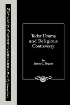 Hardcover Tudor Drama & Relg. Controversy Book