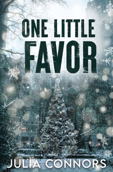 One Little Favor - Book #3 of the Frozen Hearts
