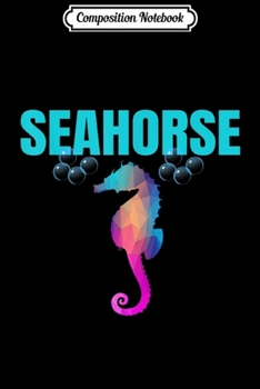 Composition Notebook: Seahorse Hawaiian - Seahorse Lover Journal/Notebook Blank Lined Ruled 6x9 100 Pages