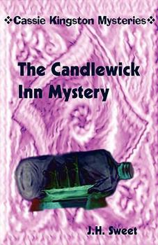 Paperback The Candlewick Inn Mystery (Cassie Kingston Mysteries) Book