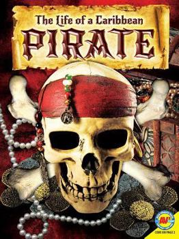 Paperback The Life of a Caribbean Pirate Book