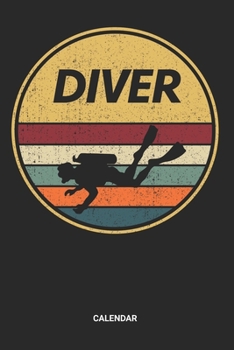 Calendar: Dotted Lined Retro Vintage diving Themed Notebook (6x9 inches) ideal as a aquaholic scuba dive water sports Journal. Perfect as a snorkeling ... lovers. Great gift for Kids, Men and Women
