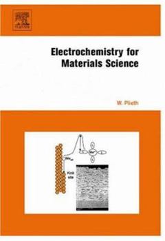 Hardcover Electrochemistry for Materials Science Book
