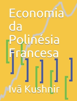 Paperback Economia da Polinésia Francesa [Portuguese] Book