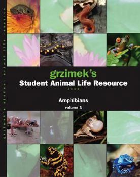 Hardcover Grzimek's Student Animal Life Resource: Amphibians, 3 Volume Set Book