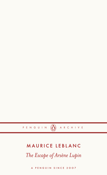 Paperback The Escape of Arsène Lupin Book