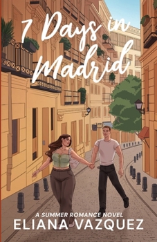 Seven Days in Madrid