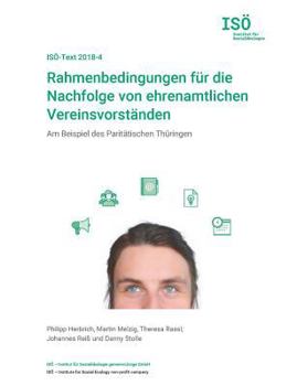 Paperback Rahmenbedingungen für die Nachfolge von ehrenamtlichen Vereinsvorständen: Am Beispiel des Paritätischen Thüringen [German] Book