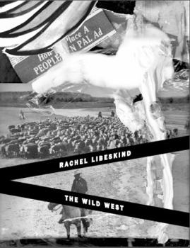 Perfect Paperback Rachel Libeskind The Wild West Book