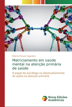 Paperback Matriciamento em saúde mental na atenção primária de saúde [Portuguese] Book