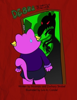 Paperback Debra the Substitute Teacher Book