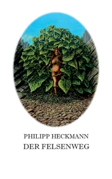 Paperback Der Felsenweg [German] Book
