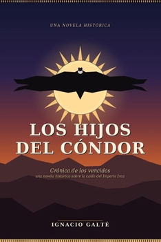 Paperback Los Hijos del condor [Spanish] Book
