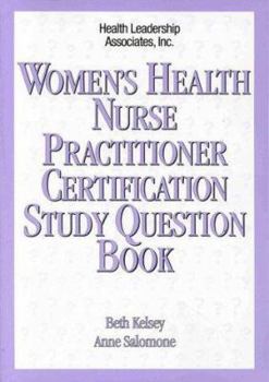 Paperback Women's Health Nurse Practitioner Certification Study Question Book: Book