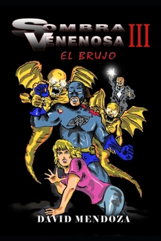 Paperback Sombra Venenosa III: El Brujo [Spanish] Book