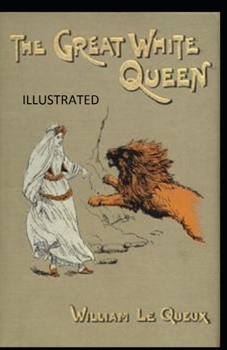 Paperback The Great White Queen Illustrated Book