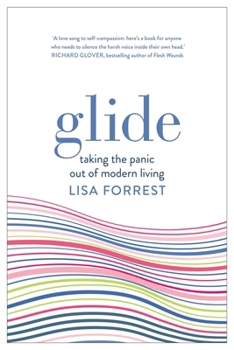 Paperback Glide: Taking the Panic Out of Modern Living Book