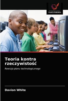 Paperback Teoria kontra rzeczywistośc [Polish] Book