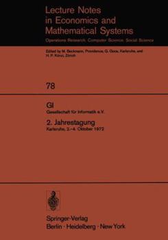 Paperback Gi. Gesellschaft Für Informatik E.V. 2. Jahrestagung: Karlsruhe, 2.-4. Oktober 1972 [German] Book