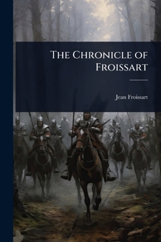 The Chronicle of Froissart