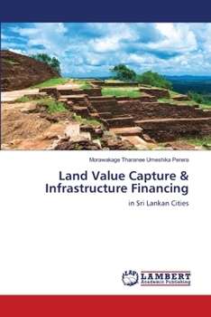 Paperback Land Value Capture & Infrastructure Financing Book