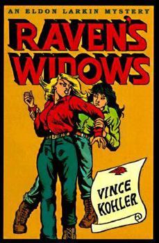 Hardcover Raven's Widows: An Eldon Larkin Mystery Book