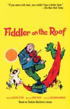 Paperback Fiddler on the Roof: Based on Sholom Aleichem's Stories Book